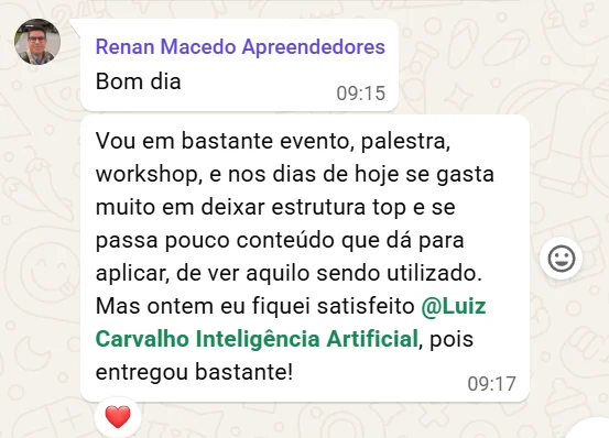 Print de mensagem de Renan Macedo no grupo da turma elogiando a entrega prática do workshop